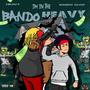 I'm in the Bando Heavy (Explicit)