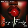 Sexy & Freaky (Explicit)