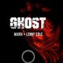 Ghost (feat. Lenny Cole) [Explicit]