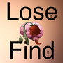 Lose It Find It