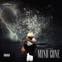 MiNd GoNe (Explicit)