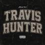 Travis Hunter (Explicit)