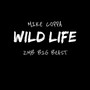 Wild Life (Explicit)