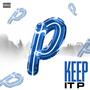 Keep It P (Explicit)