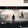 Ruthless Feat. Planet Asia (Prod. Anno Domini) [Explicit]