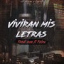 Vivirán Mis Letras