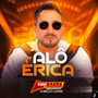 Alô Erica (Explicit)