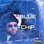 Blue Chip (Explicit)