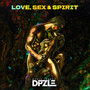 Love, Sex & Spirit (Explicit)