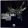 Eternal Rain / Laughter