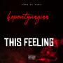 this feelin (Explicit)