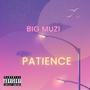 Patience (Explicit)