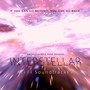 Interstellar: Sci·Fi Soundtracks 2