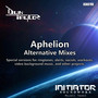 Aphelion - Alternative Mixes