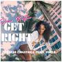 GET RICHT (feat. Sean Kingston & Pearl World) [Radio Edit]