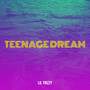 Teenage Dream