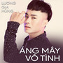 Áng Mây Vô Tình (Remixes)