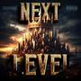 Next Level (Explicit)