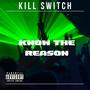 Know The Reason (Explicit)