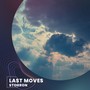 Last Moves