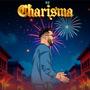 Charisma (Explicit)