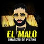 El Malo