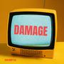 Damage (Explicit)