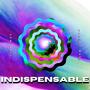 INDISPENSABLE (Explicit)