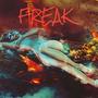 Freak (feat. VV$) [Explicit]