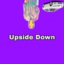 Upside Down (Explicit)