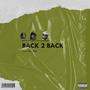 Back 2 Back (feat. Murda Jay & Dip****) [Explicit]