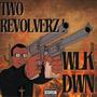 Two Revolverz (Explicit)