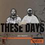 These Days (feat. JAB)