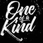 One Of A Kind (Explicit)