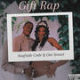 Gift Rap (feat. Soufside Code)