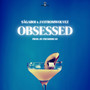 Obsessed (Explicit)