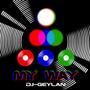 My Way (Explicit)