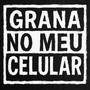 Grana No Meu Celular (feat. Novanebula) [Explicit]