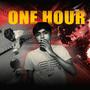 ONE HOUR (Explicit)