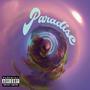 Paradise (feat. Devincii) [Explicit]