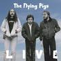 The Flying Pigs Live