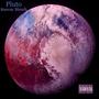 Pluto Slowed (Explicit)