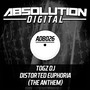 Distorted Euphoria (The Anthem)