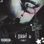 i need u (Explicit)