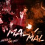 Maly mal (feat. King beli) [Explicit]