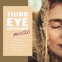 Third Eye Opening Music: 7 Chakras Balancing Meditation Music with Nature Sounds