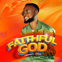 FAITHFUL GOD (Live)