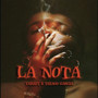 La Nota (Explicit)