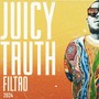 juicy truth (Explicit)