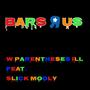 Bars R Us (feat. Slick Mooly)